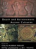 Death & Bereavement Across Cultures
