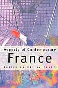 Aspects Of Contemporary France