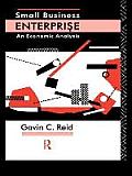 Small Business Enterprise: An Economic Analysis