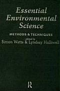 Essential Environmental Science: Methods & Techniques