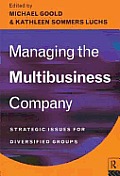 Managing The Multi Business Company