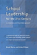 School Leadership For The 21st Century