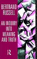 Inquiry Into Meaning & Truth The Willi