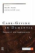 Care-Giving In Dementia 2