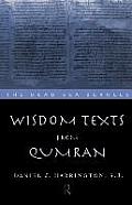 Wisdom Texts From Qumran