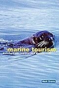 Marine Tourism: Development, Impacts and Management