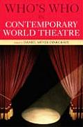 Who's Who in Contemporary World Theatre