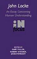 John Locke: En Essay Concerning Human Understanding in Focus
