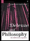 Deleuze & Philosophy The Difference Engineer