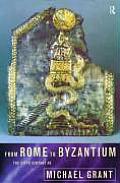 From Rome to Byzantium The Fifth Century Ad