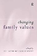 Changing Family Values: Difference, Diversity and the Decline of Male Order