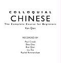 Colloquial Chinese A Complete Language Course