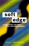 Soft Edge: Nat Hist&future Info
