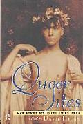 Queer Sites Gay Urban Histories Since 16