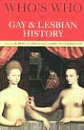 Whos Who In Gay & Lesbian History