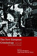 New European Criminology Crime & Social Order in Europe