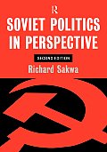 Soviet Politics in Perspective 2nd Edition
