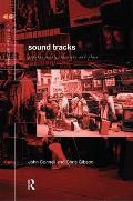 Sound Tracks: Popular Music, Identity and Place