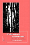 Philosophical Propositions An Introduction to Philosophy