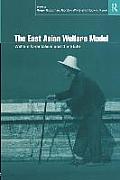 The East Asian Welfare Model: Welfare Orientalism and the State