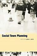 Social Town Planning Planning & Social Policy
