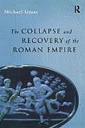 Collapse & Recovery of the Roman Empire
