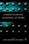 Understanding Learning at Work