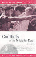 Conflicts In The Middle East Since 1945