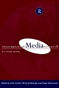International Media Research: A Critical Survey