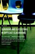 Surviving & Succeeding In Difficult Clas