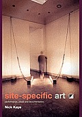 Site Specific Art Performance Place & Documentation
