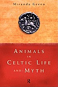 Animals In Celtic Life & Myth