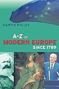 An A-Z of Modern Europe Since 1789