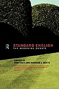 Standard English The Widening Debate