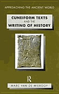 Cuneiform Texts & the Writing of History