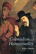 Colonialism & Homosexuality