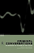 Criminal Conversations: An Anthology of the Work of Tony Parker