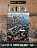 Unruly Cities