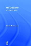 The Great War: An Imperial History