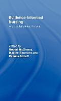 Evidence-Informed Nursing: A Guide for Clinical Nurses