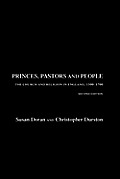Princes, Pastors and People: The Church and Religion in England, 1500-1689