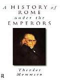 A History of Rome under the Emperors