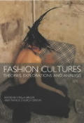 Fashion Cultures Theories Explorations & Analysis