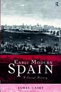 Early Modern Spain: A Social History