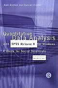 Quantitative Data Analysis with SPSS Release 8 for Windows For Social Scientists