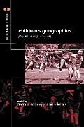 Children's Geographies: Playing, Living, Learning
