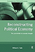 Reconstructing Political Economy