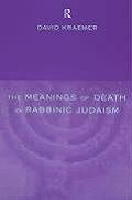 Meanings Of Death In Rabbinic Judaism