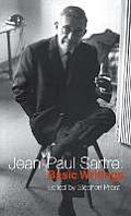 Jean Paul Sartre Basic Writings