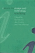 Issues in Design and Technology Teaching